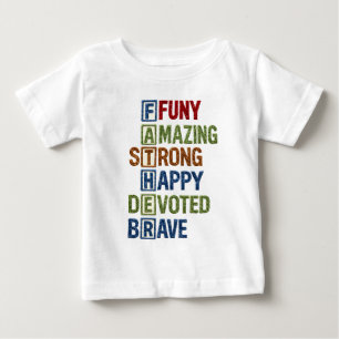 Funny Amazing Strong Happy Devoted Brave Positive Baby T-Shirt