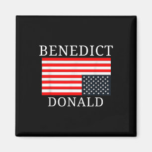 Funny American Flag Benedict Donald Anti Trump  Magnet