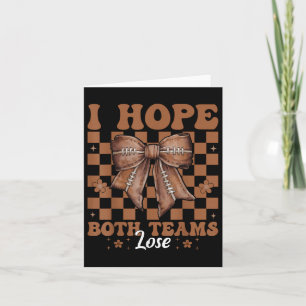 Funny American Football Girl Mum I Hope Both Teams Card