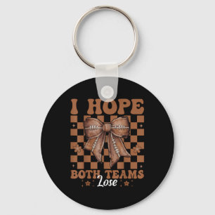 Funny American Football Girl Mum I Hope Both Teams Key Ring