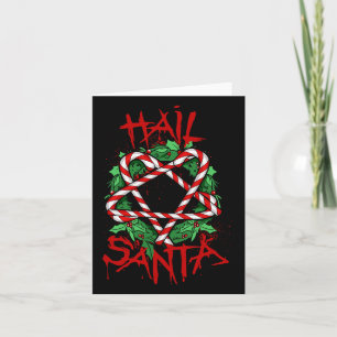 Funny & Unique Hail Santa Candy Cane Christmas Card