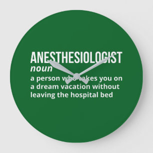 Funny Anaesthesiologist Meaning Clock