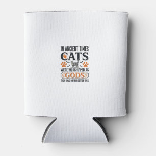 Funny Ancient Cats Worshipped As Gods Vintage Shir Can Cooler
