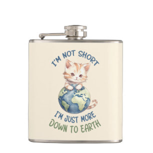 Funny and Cute Cat- Down To Earth (2) Hip Flask