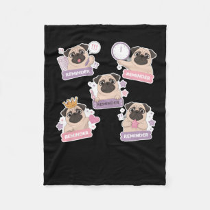 Funny And Cute Puppy Reminder For Your Daily Life  Fleece Blanket
