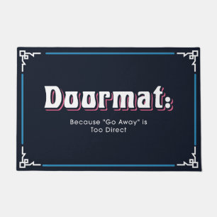 Funny and Humourous Welcome Mats   Go Away