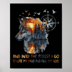 Funny And Into The Forest I Go To Lose My Mind Cam Poster