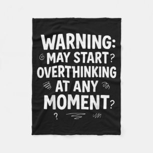 Funny And Sarcastic Design For Deep Thinkers Intro Fleece Blanket