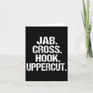 Funny And Sarcastic Kickboxer Jab Cross Hook Upper Card