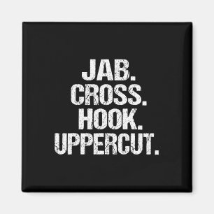 Funny And Sarcastic Kickboxer Jab Cross Hook Upper Magnet