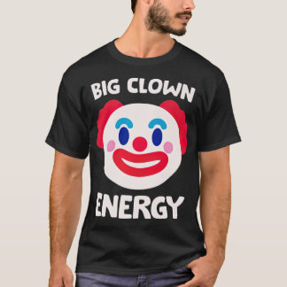 Funny and Vintage Big Clown Energy Detective T-Shirt