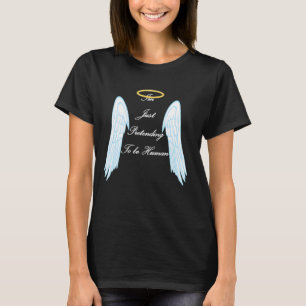 Funny angel design with cool wings and halo T-Shirt