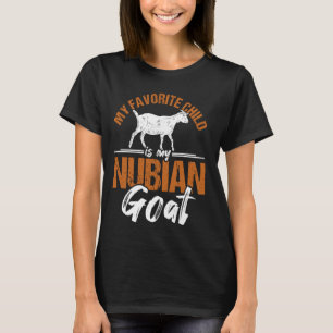 Funny Anglo Nubian Goat - Goat Lovers - Goat Farme T-Shirt
