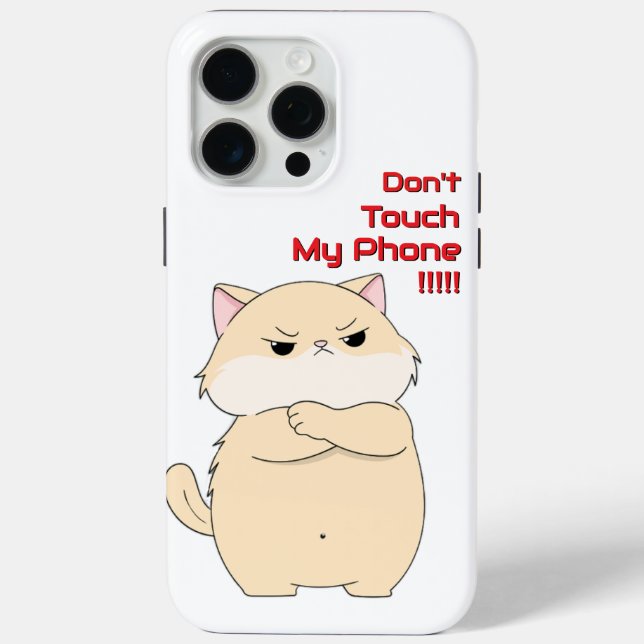 Funny angry cat don't touch my phone  Case-Mate iPhone case (Back)