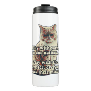 Funny angry cat meme for kitty persons &cat lovers thermal tumbler