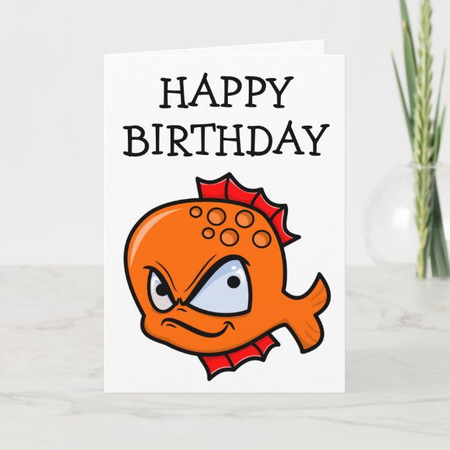 Funny Angry Goldfish Birthday Card (Front)