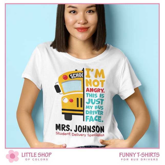 Funny Angry School Bus Driver T-Shirt (Creator Uploaded)