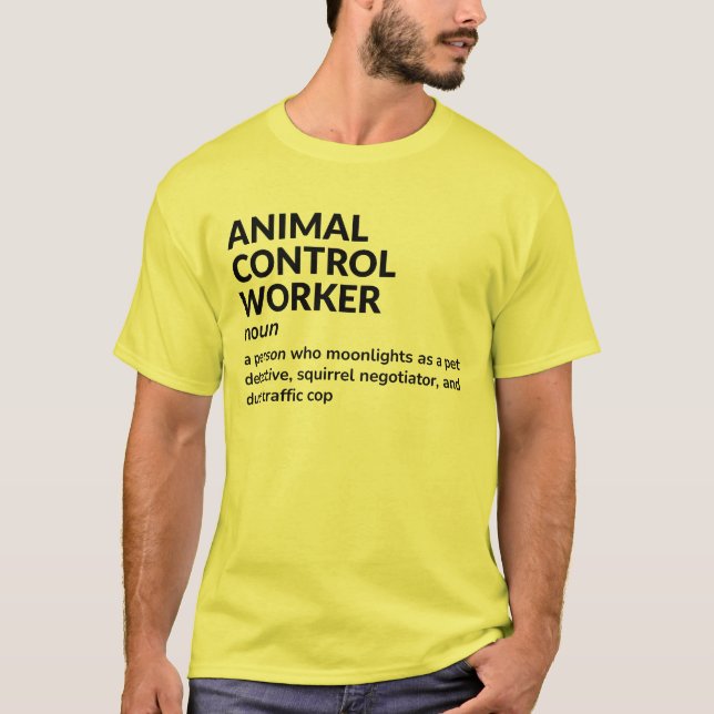 Funny Animal Control Officer Job Definition Tee (Front)