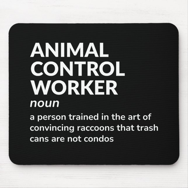 Funny Animal Control Worker Definition Mouse Pad (Front)