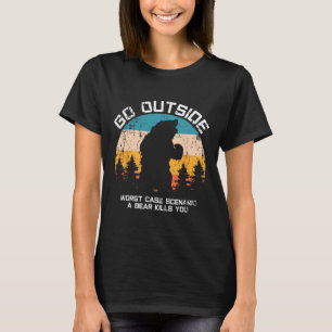 Funny Animal Go Outside Get Eaten By Bear T-Shirt