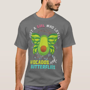 Funny Animal Just A Girl Who Loves Avocados And Bu T-Shirt