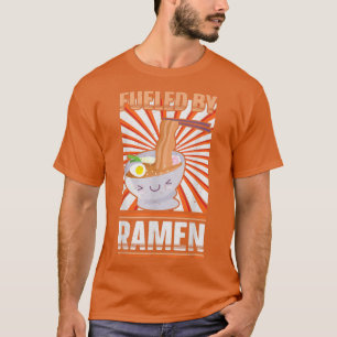 Funny Anime  Ramen Noodle Lover Fuelled By Ramen  T-Shirt