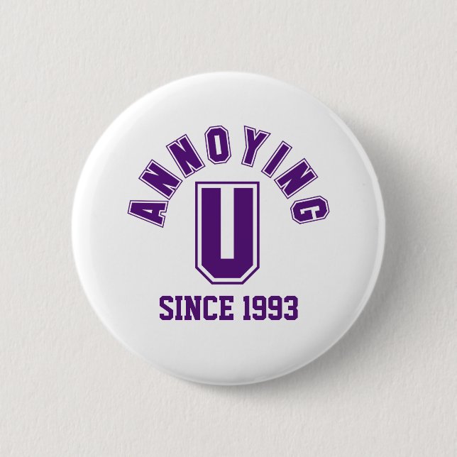 Funny Annoying You Button, Purple 6 Cm Round Badge (Front)