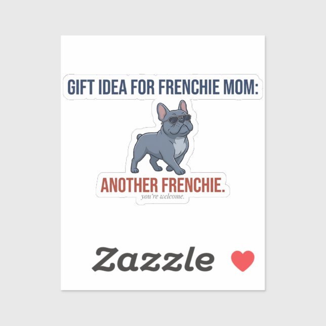 Funny Another Frenchie Gift Idea Dog Mum Gift Desi (Sheet)