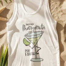 Funny Another Margarita Por Favour