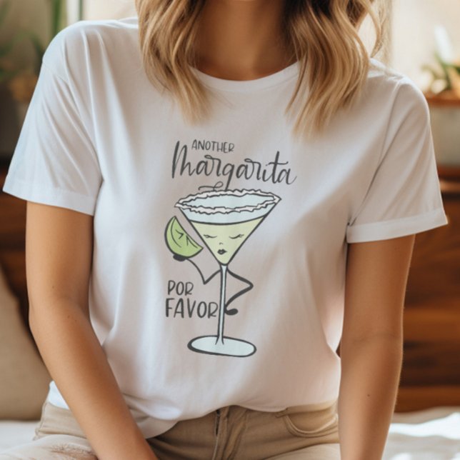 Funny Another Margarita Por Favour T-Shirt (Creator Uploaded)