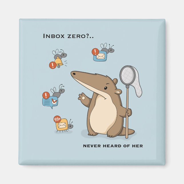 Funny Anteater Notification Hunter Illustration Magnet (Front)