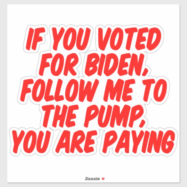 funny anti Biden gas prices inflation car  (Sheet)