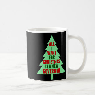 Funny Anti Governor Litical Christmas Humor Coffee Mug