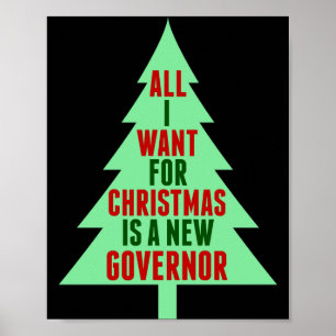 Funny Anti Governor Litical Christmas Humor  Poster