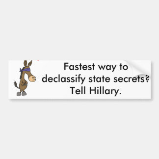 Funny Anti Hillary State Secrets Cartoon Bumper Sticker