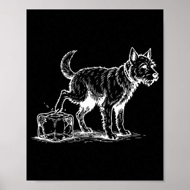 Funny anti ice dog  poster (Front)