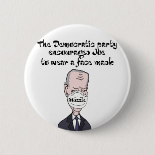 Funny anti Joe Biden wearing Mask Politics 6 Cm Round Badge