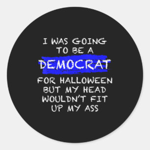 Funny Anti-liberal Adult Halloween Costume Classic Round Sticker