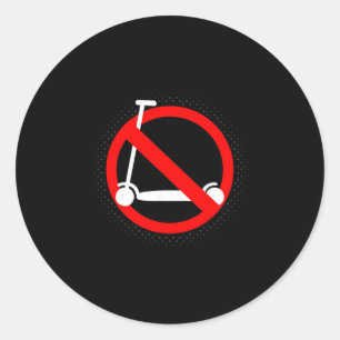 Funny Anti-scooter By Skaters That Love Skateboard Classic Round Sticker