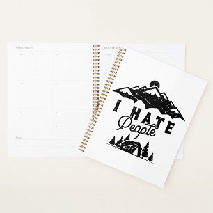 Funny Anti-Social Camping I Hate People Planner