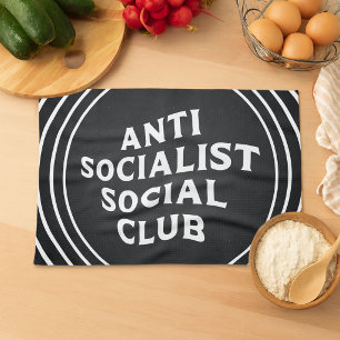 Funny Anti Socialist Social Club Socialism Tea Towel