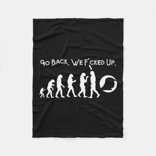 Funny Anti Trump - Go Back Trump Evolution Tee  Fleece Blanket (Front)
