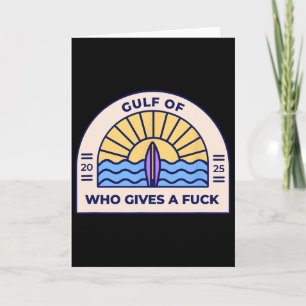 Funny Anti-trump Gulf Of Who Gives A F-ck Logo Sty Card