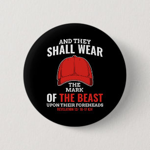 Funny Anti Trump Mark Of The Beast Red Hat Liberal 6 Cm Round Badge