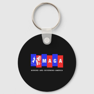 Funny Anti Trump Morons Are Governing America  Key Ring
