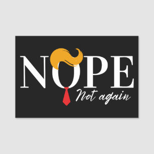 Funny Anti trump nope not again - election 2024 Name Tag
