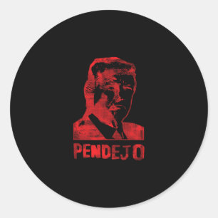 Funny Anti Trump Resistance Liberal Pendejo Spanis Classic Round Sticker