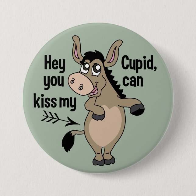 Funny Anti-Valentine Donkey button (Front)