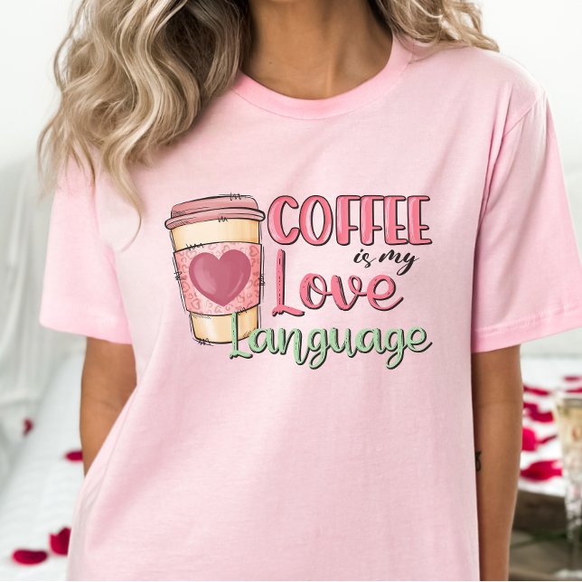 Funny Anti-Valentine Shirt, Coffee is my Valentine T-Shirt (Creator Uploaded)