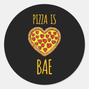 Funny Anti-valentines Pizza Is My Bae  Classic Round Sticker
